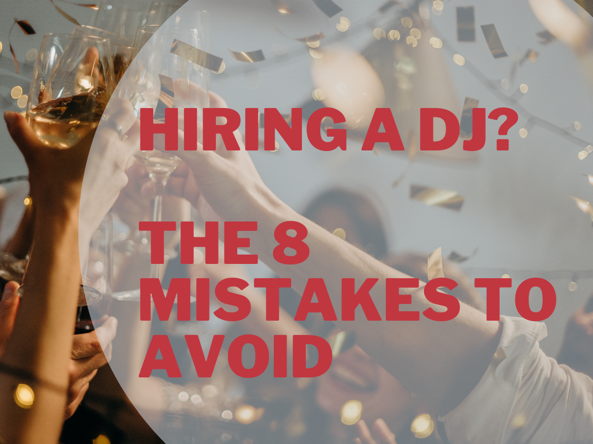 Britton DJ Service - The 8 Mistakes To Avoid
