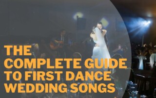 Britton DJ Service - Toronto - Wedding DJ - Complete Guide to First Dance Wedding Songs